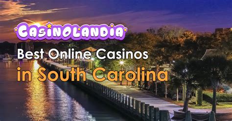 south carolina online casino